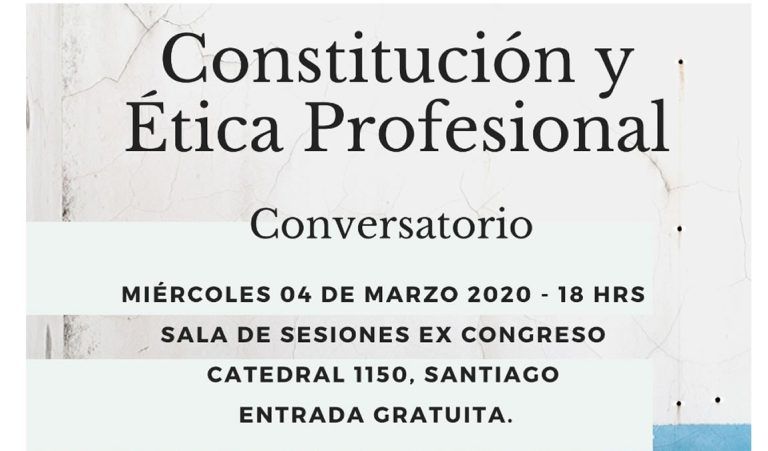 Conversatorio: «Constitución y ética profesional»